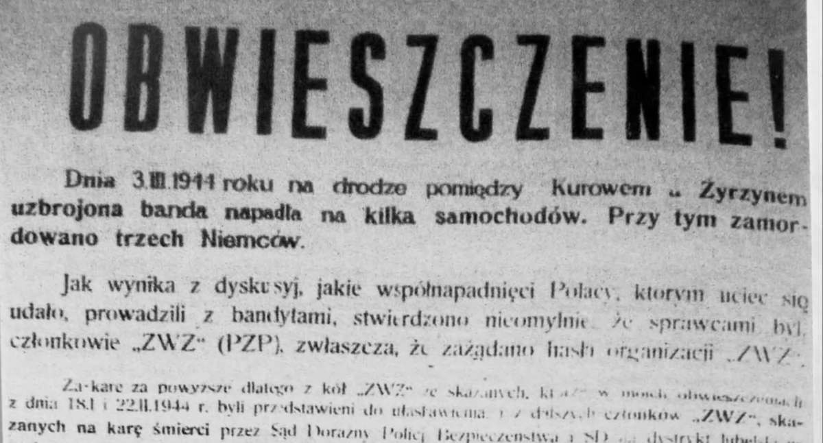 Takie obwieszczenie o mających nastąpić w Kurowie egzekucjach pojawiło się w wielu miejscach okolicy. Na dużej karcie widniały nazwiska skazanych na śmierć. Wśród nich widniały osoby z Dęblina, Ryk i okolic (zdjęcie ze zbiorów Tadeusza Opieki)