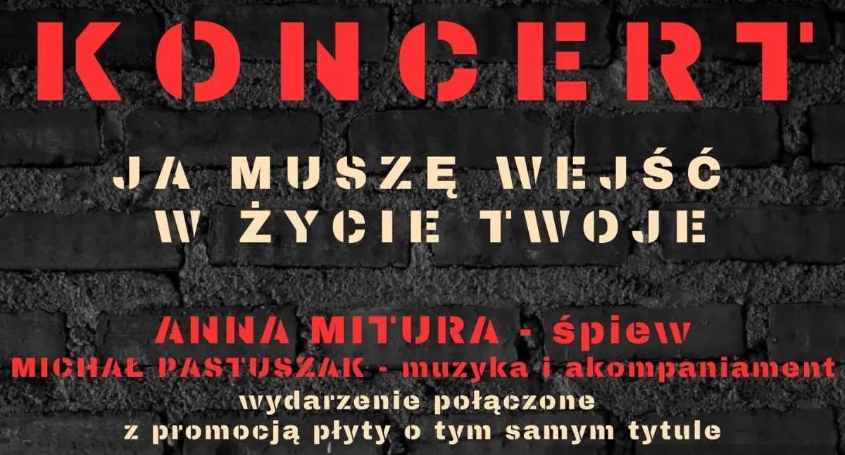 Wydarzenia Kulturalne, „Ja muszę wejść życie twoje” Koncert promujący płytę - zdjęcie, fotografia